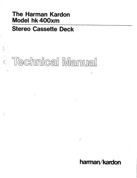 Harman Kardon Model hk 400xm Stereo Cassette Deck Technical Service Manual