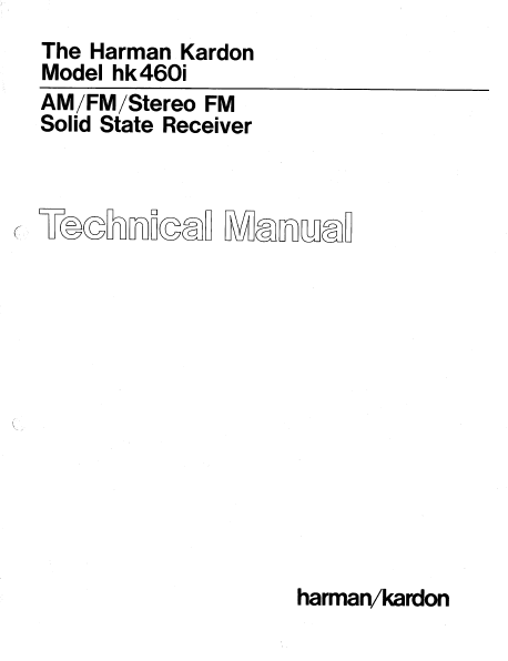 Harman Kardon Model hk 460i Stereo FM Solid State Receiver Technical Service Manual