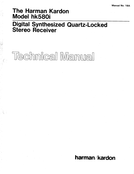 Harman Kardon hk580i Digital Synthesized Quartz-Locked Stereo Receiver Technical Service Manual