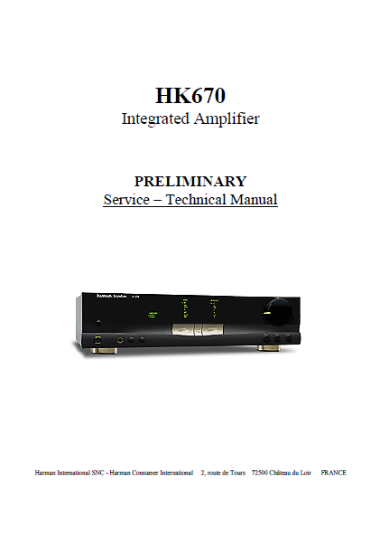 Harman Kardon Model HK670 Integrated Amplifier Preliminary Technical Service Manual