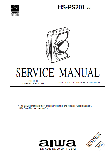 AIWA HS-PS201 Revision Stereo Cassette Player Service Manual