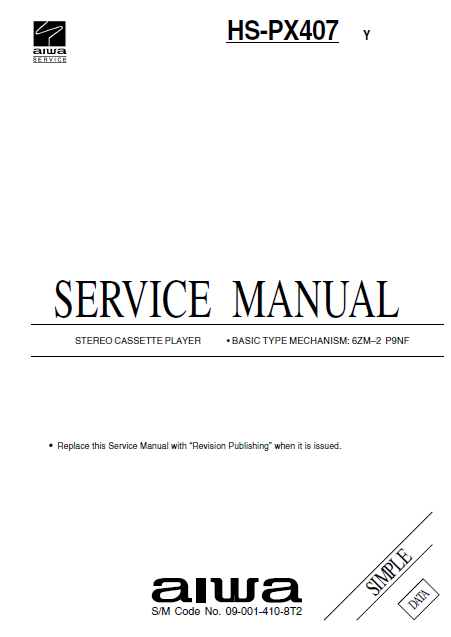 AIWA HS-PX407 Y Simple Stereo Cassette Player Service Manual