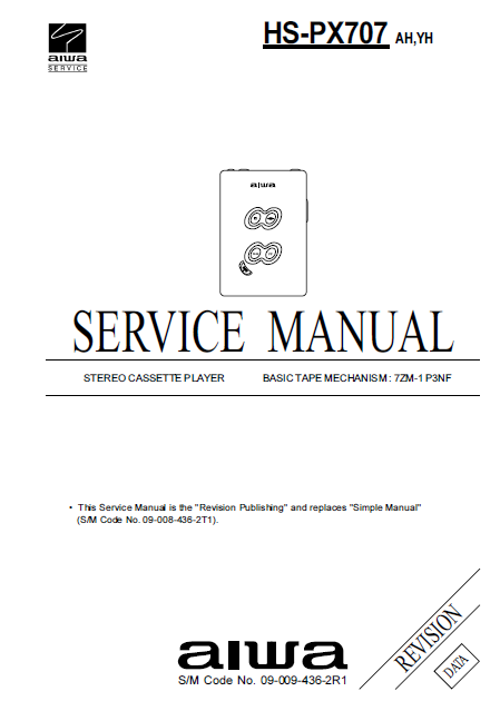 AIWA HS-PX707 Revision Stereo Cassette Player Service Manual