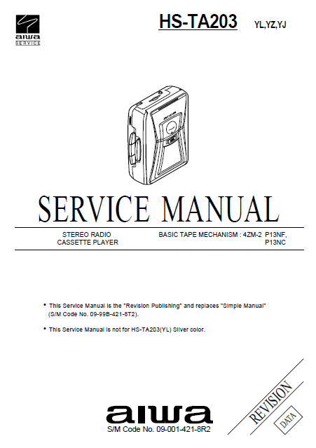 AIWA HS-TA203 Revision Stereo Radio Cassette Player Service Manual