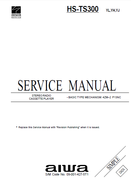 AIWA HS-TS300 Simple Stereo Radio Cassette Player Service Manual