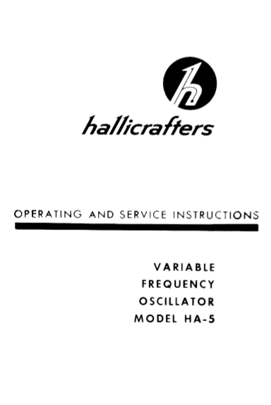 Hallicrafters Model HA-5 Variable Frequency Oscillator Service Manual