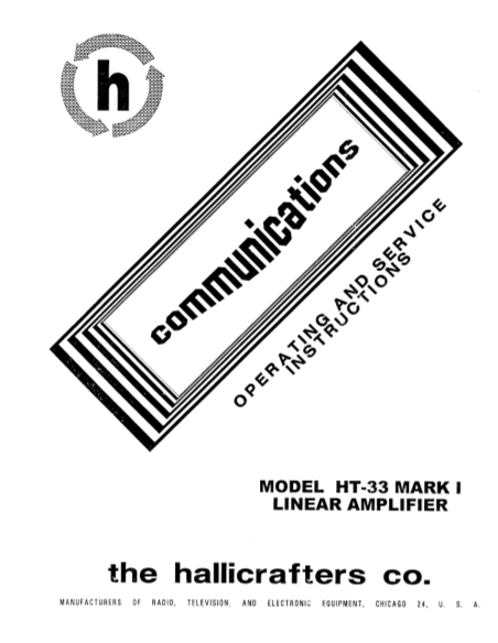 Hallicrafters Model HT-33 Mark I Linear Amplifier Service Manual