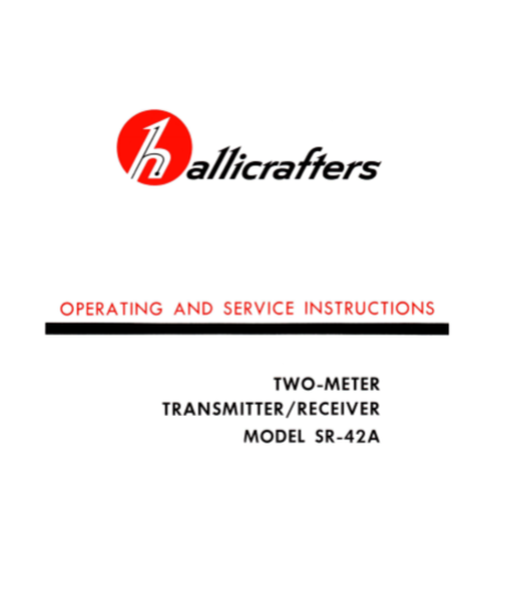 Hallicrafters Model SR-42A Transmitter Receiver Service Manual