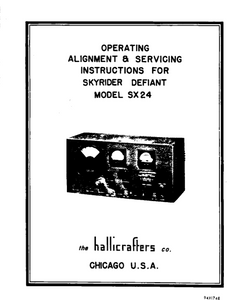 Hallicrafters Model SX24 Skyraider Defiant Service Manual