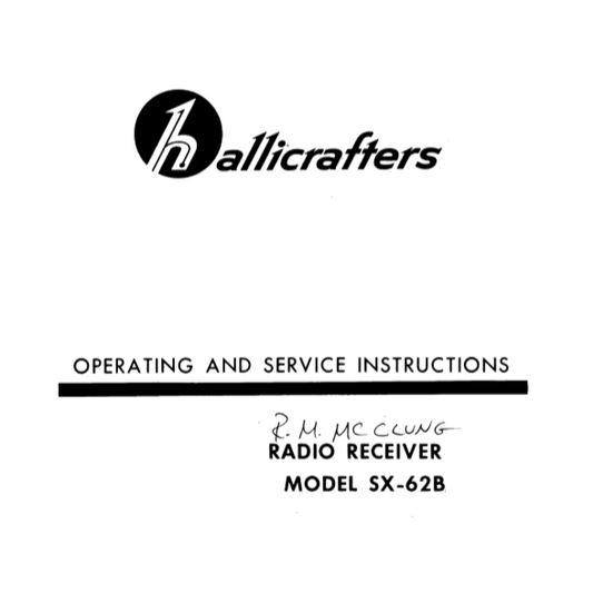 Hallicrafters Model SX-62B Radio Receiver Service Manual