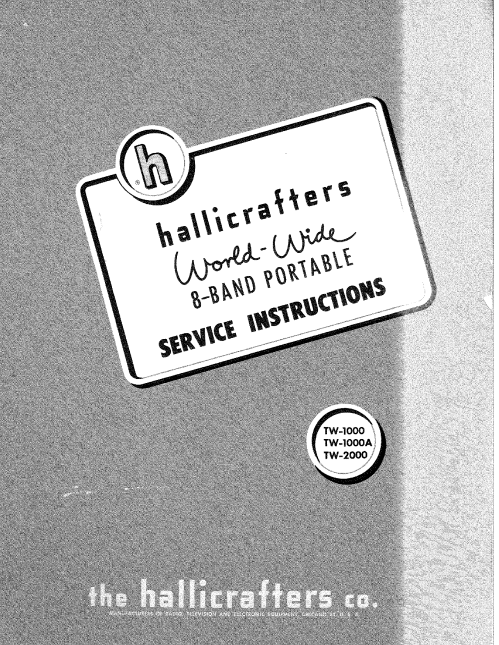 Hallicrafters Model TW-1000 8-Band Portable Instruction Manual