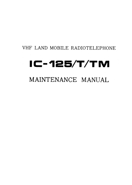 ICOM IC-125 Mobile Radiotelephone Maintenance Manual