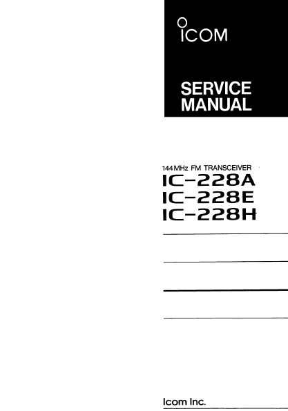 ICOM IC-228A FM Transceiver Maintenance Manual