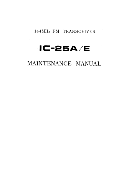 ICOM IC-25A FM Transceiver Maintenance Manual