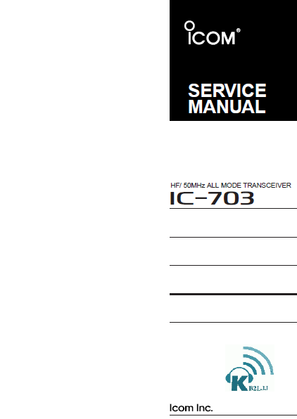 ICOM IC-703 All Mode Transceiver Service Manual