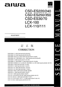 AIWA CSD-ES220/240 Adjustment Correction Service Manual