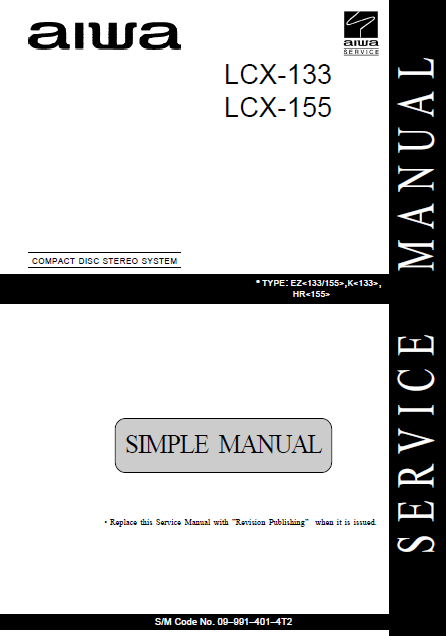 AIWA LCX-133-155 Simple Compact Disc Stereo System Service Manual