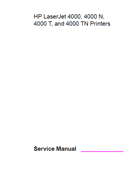 Hewlett Packard LaserJet 4000 Printers Service Manual