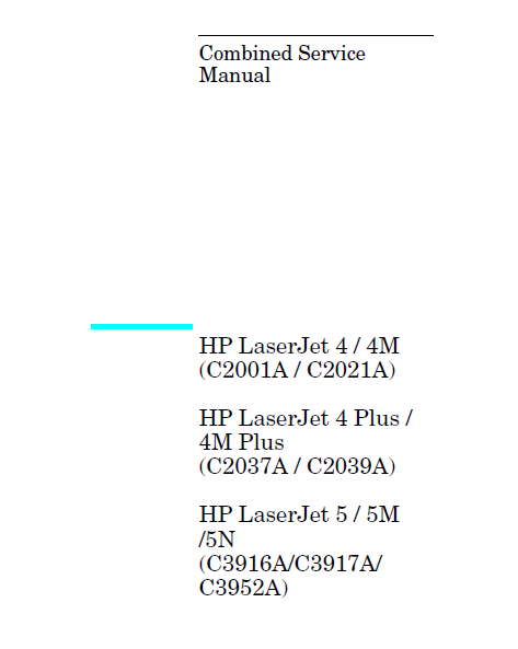 Hewlett Packard LaserJet 4-4M Combined Service Manual