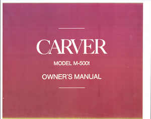 CARVER M-500t Owner's Manual
