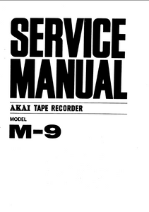 AKAI M-9 Tape Recorder Service Manual