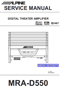 ALPINE MRA-D550 Digital Theater Amplifier Service Manual