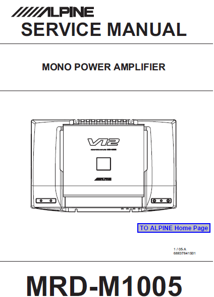 ALPINE MRD-M1005 Mono Power Amplifier Service Manual
