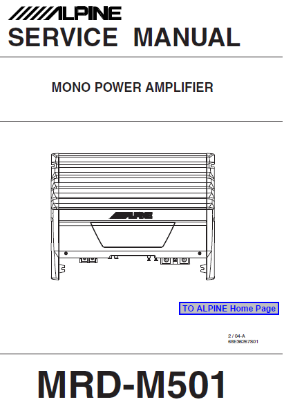 ALPINE MRD-M501 Mono Power Amplifier Service Manual