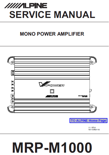 ALPINE MRP-M1000 Mono Power Amplifier Parts List and Schematics