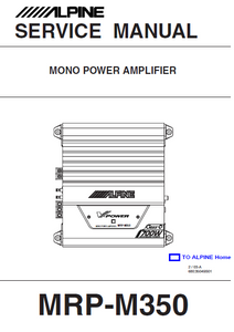 ALPINE MRP-M350 Mono Power Amplifier Service Manual