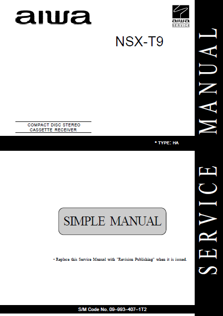 AIWA NSX-T9 HA Simple Compact Disc Cassette Receiver Service Manual