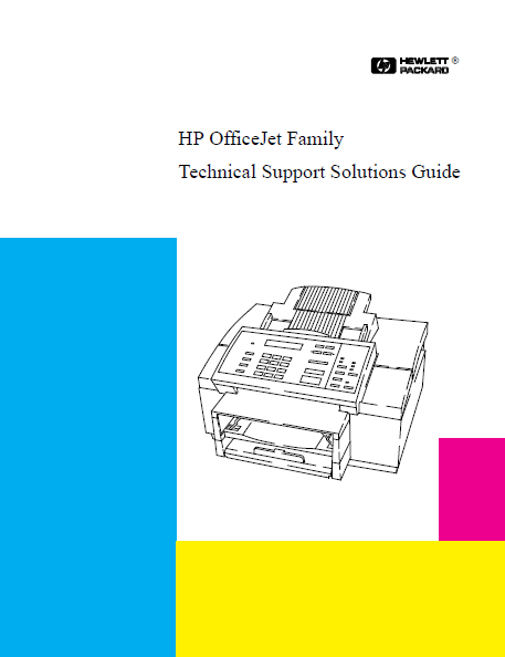 Hewlett Packard OfficeJet Family Technical Support Solutions Service Manual
