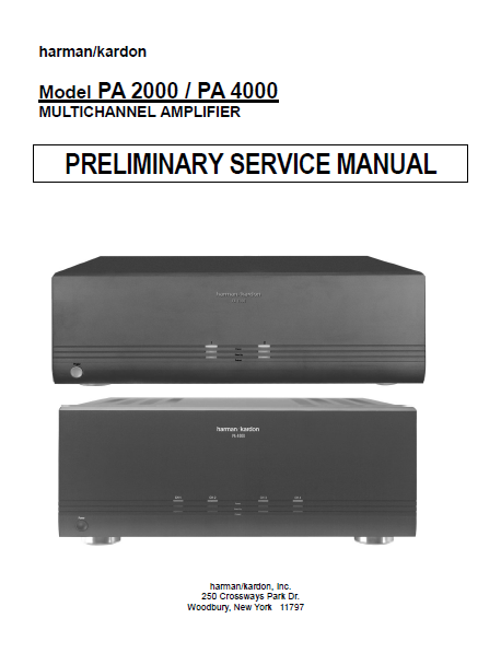 Harman Kardon Model PA 2000-4000 Multichannel Amplifier Preliminary Service Manual