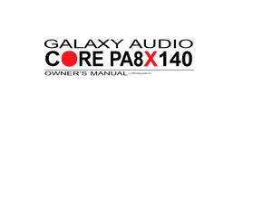 GALAXY AUDIO CORE PA8X140 Owner's Manual