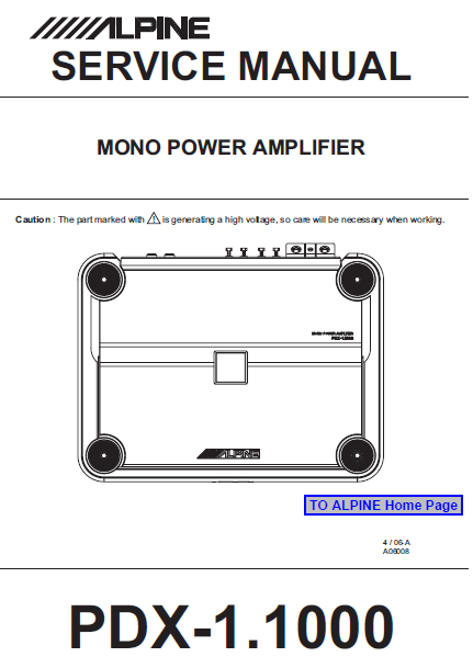 ALPINE PDX-1.1000 Mono Power Amplifier Service Manual