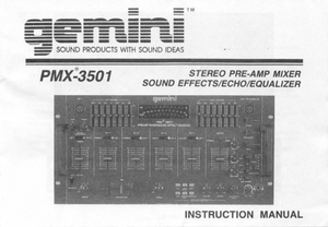 GEMINI Model PMX-3501 Stereo Pre-Amp Mixer Instruction Manual