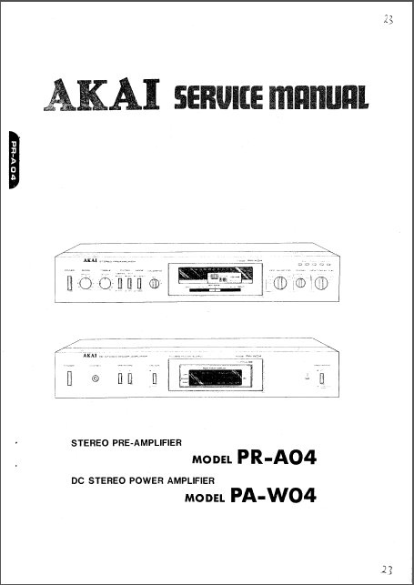 AKAI PR A04-PA W04 Stereo Amplifier Service Manual