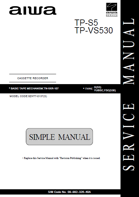 AIWA TP-S5 Simple Cassette Recorder Schematics – Electronic Service Manuals