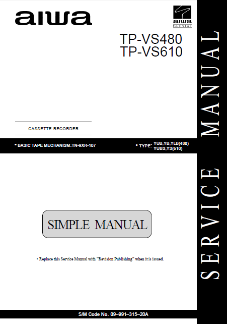AIWA TP VS480-VS610 Simple Cassette Recorder Service Manual