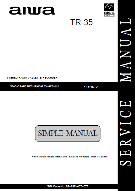 AIWA TR-35D Simple Stereo Cassette Recorder Service Manual