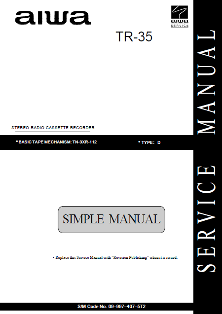 AIWA TR-35D Simple Stereo Cassette Recorder Service Manual – Electronic ...