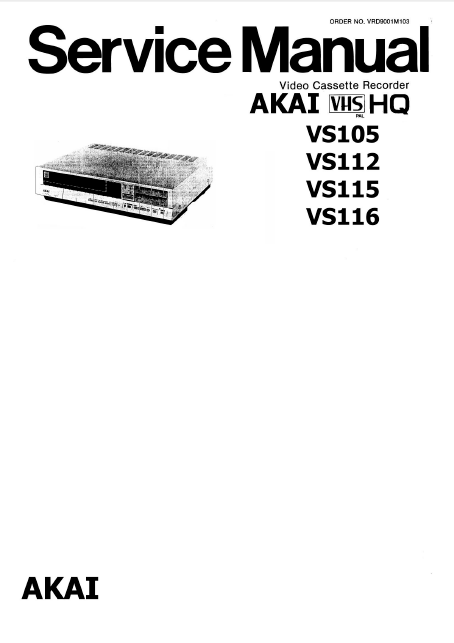 AKAI VHS HQ Video Cassette Recorder Service Manual