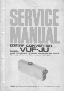 AKAI VUF-JU RF Converter Electronic Parts List Service Manual