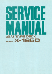 AKAI X-165D Tape Deck Service Manual