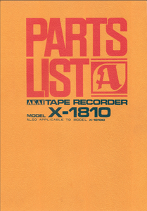 AKAI X 1810-18100 Parts List Tape Recorder Service Manual