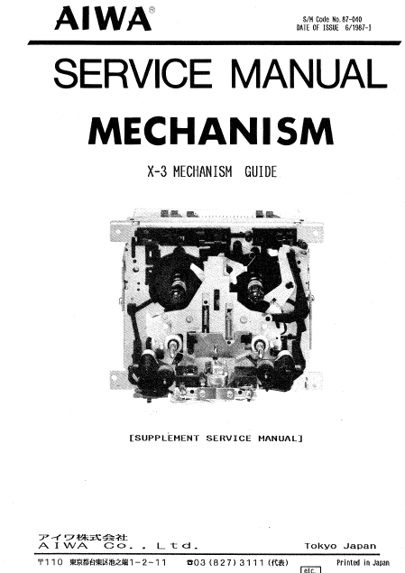 AIWA X-3 Mechanism Guide Service Manual