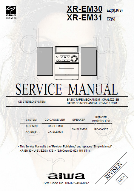 AIWA CD Stereo System XR-EM30 Revision Service Manual
