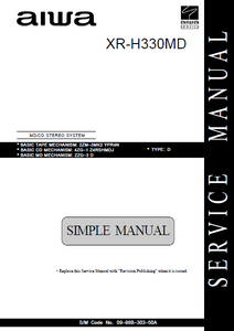 AIWA XR-H330MD CD Stereo System Simple Service Manual