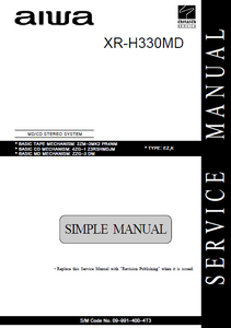 AIWA XR-H330MD CD Stereo System Simple Service Manual