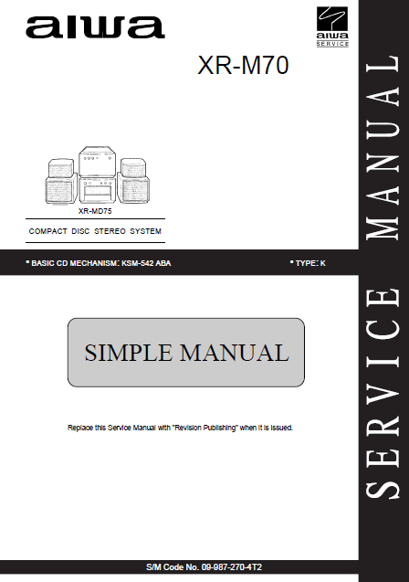 AIWA XR-M70 K CD Stereo System Simple Service Manual